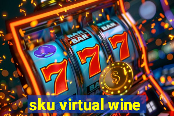 sku virtual wine